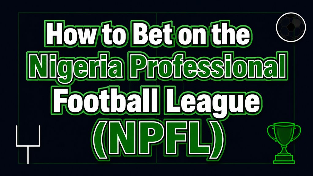 betting on npfl matches
